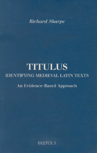 9782503512587: Titulus Identifying Medi Latin Text (Brepols Essays in European Culture)