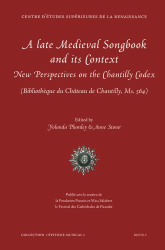 9782503515984: A Late Medieval Songbook and its Context : New Perspectives on the Chantilly Codex