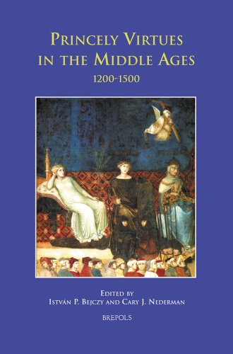 Beispielbild fr Princely Virtues in the Middle Ages, 1200-1500 (disputatio) [FRENCH LANGUAGE - Hardcover ] zum Verkauf von booksXpress