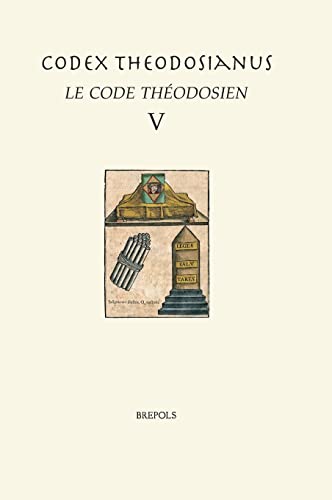 Beispielbild fr Codex Theodosianus. Le Code Thodosien Livre V zum Verkauf von Ammareal