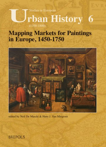 Imagen de archivo de Mapping Markets for Paintings in Europe, 1450-1750 ) a la venta por David's Books