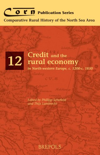 Stock image for Credit and the rural economy in North-western Europe, c. 1200-c. 1850 for sale by ISD LLC