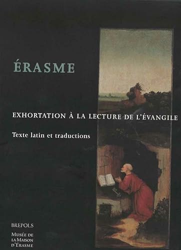 Imagen de stock para �rasme.: Exhortation � la lecture de l'�vangile. Texte latin et traductions
