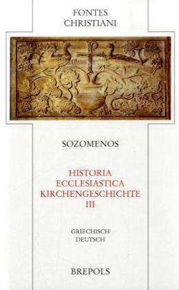 Beispielbild fr Sozomenos, Kirchengeschichte - Historia ecclesiastica 3 zum Verkauf von medimops