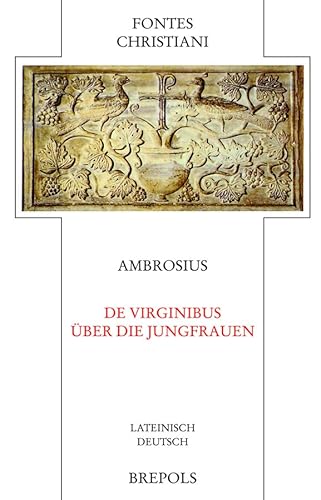 9782503521572: De virginibus - ber die Jungfrauen Latin; German