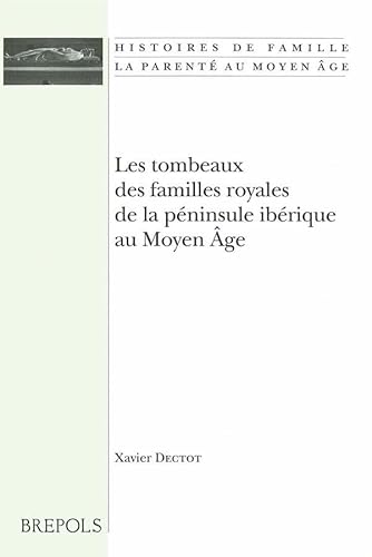 Immagine stock per Les tombeaux des familles royales de la p�ninsule ib�rique au Moyen Age