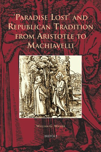 'PARADISE LOST' AND REPUBLICAN TRADITION FROM ARISTOTLE TO MACHIAVELLI