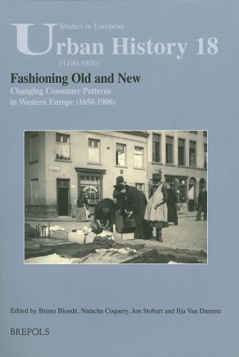 Beispielbild fr Fashioning Old and New. Changing Consumer Patterns in Europe (1650-1900) zum Verkauf von ISD LLC