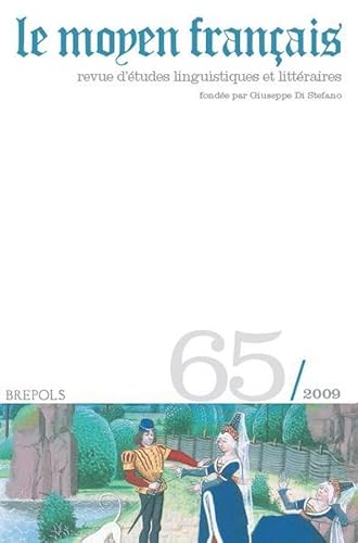 9782503530178: Le Moyen Francais. 65, 2009