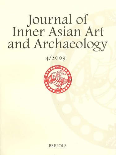9782503530420: Journal of Inner Asian Art and Archaeology 2009