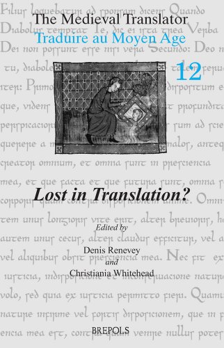 Beispielbild fr The Medieval Translator: Lost in Translation? zum Verkauf von Books From California