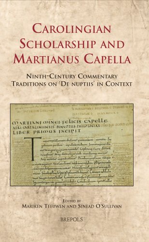 9782503531786: Carolingian Scholarship and Martianus Capella: Ninth-Century Commentary Traditions on 'De Nuptiis' in Context