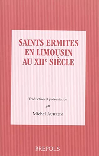 Stock image for Saints ermites en limousin au XIIe sicle for sale by Revaluation Books