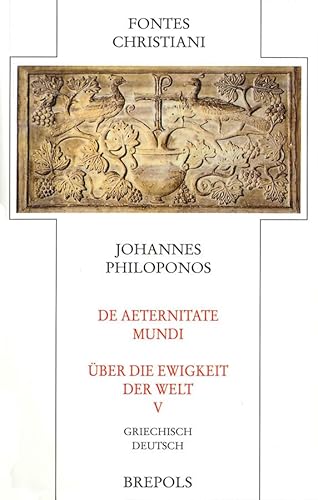 Stock image for De Aeternitate Mundi/ber die Ewigkeit der Welt. Fnfter Teilband. for sale by SKULIMA Wiss. Versandbuchhandlung