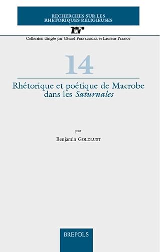 Imagen de archivo de Rhetorique et poetique de Macrobe dans les Saturnales a la venta por St Philip's Books, P.B.F.A., B.A.