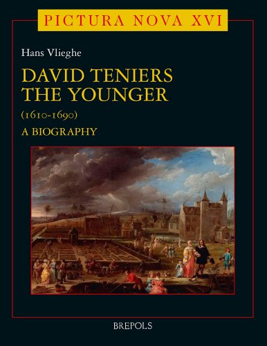 David Teniers the Younger: A Biography (Pictura Nova) (9782503536774) by Vlieghe, Hans