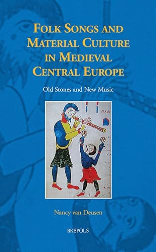 Stock image for Folk Songs and Material Culture in Medieval Europe for sale by Blackwell's