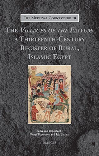 Stock image for The Peasants of the Fayyum: Rural Society in Medieval Islam (The Medieval Countryside) [FRENCH LANGUAGE - Hardcover ] for sale by booksXpress