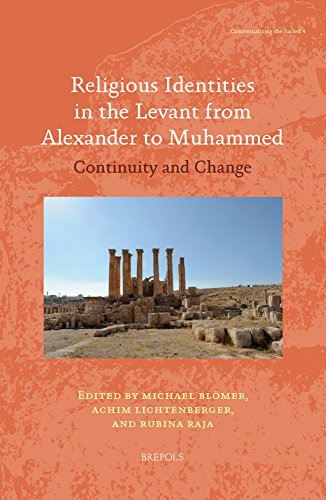 Beispielbild fr Religious Identities in the Levant from Alexander to Muhammed zum Verkauf von ISD LLC