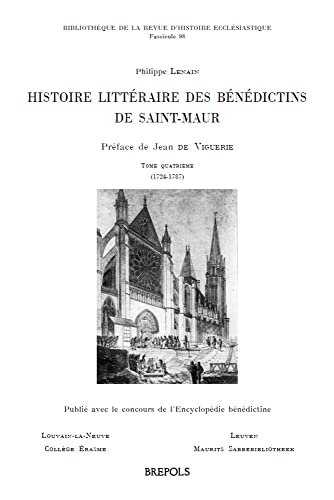Immagine stock per Histoire Litteraire Des Benedictins De Saint-Maur: 1724-1787: Tome IV (1724-1787)