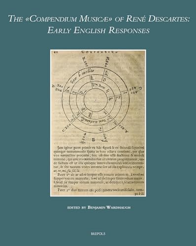 Stock image for The Compendium Music of Ren Descartes: Early English Responses (Musical Treatises) for sale by GF Books, Inc.