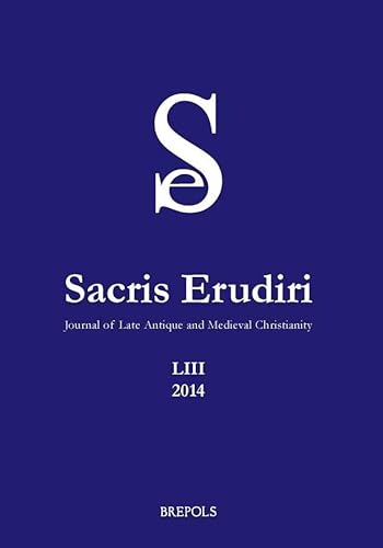 Imagen de archivo de Sacris Erudiri. Journal of Late Antique and Medieval Christianity. LIII 2014 a la venta por Winghale Books