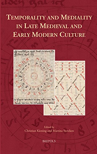 Beispielbild fr Temporality and Mediality in Late Medieval and Early Modern Culture zum Verkauf von ISD LLC