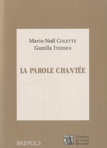 Stock image for La Parole Chantee: Invention Poetique et Musicale Dans le Haut Moyen Age Occidental for sale by ccbooksellers