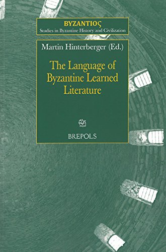 Stock image for Language of Byzantine Learned Literature for sale by ISD LLC