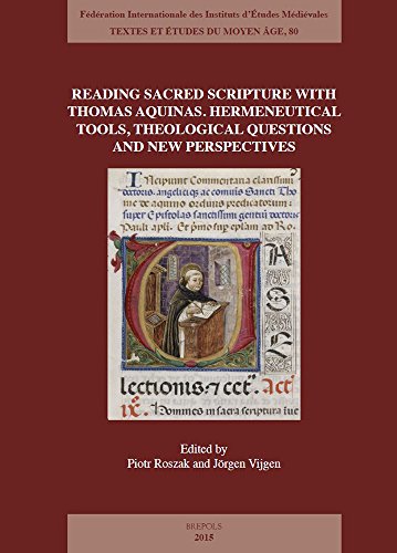 9782503562278: Reading Sacred Scripture with Thomas Aquinas English: Hermeneutical Tools, Theological Questions and New Perspectives: 80 (Textes Et Etudes Du Moyen Age)