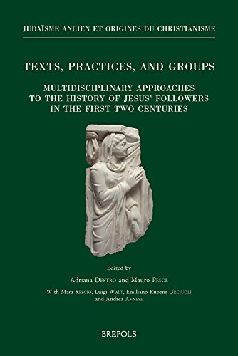 Stock image for Texts, Practices, and Groups: Multidisciplinary Approaches to the History of Jesus' Followers in the First Two Centuries (First Annual Meeting of Bertinoro, 205 October 2014) [Judaisme Ancien Et Origines du Christianisme] for sale by Windows Booksellers