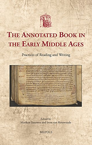 9782503569482: The Annotated Book in the Early Middle Ages: Practices of Reading and Writing: 38