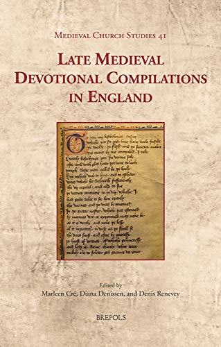 Stock image for Late Medieval Devotional Compilations in England for sale by ISD LLC