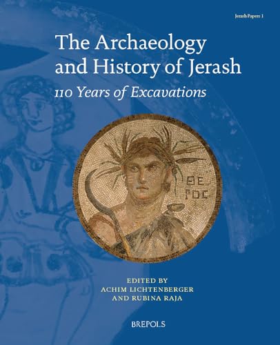 

Archaeology and History of Jerash [first edition]