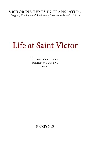 Beispielbild fr Life at Saint Victor zum Verkauf von ISD LLC