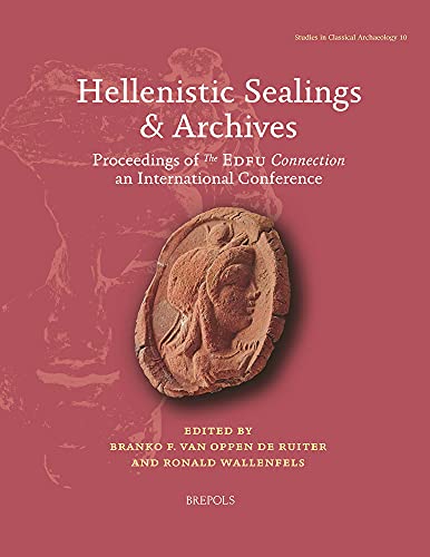 Beispielbild fr Hellenistic Sealings & Archives zum Verkauf von ISD LLC