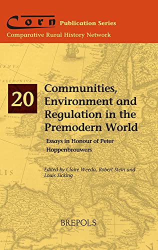 Beispielbild fr Communities, Environment and Regulation in the Premodern World zum Verkauf von Blackwell's