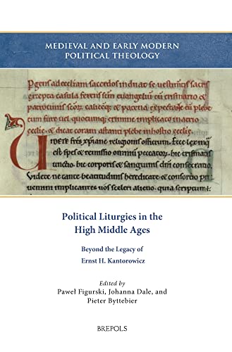 Stock image for Political Liturgies in the High Middle Ages for sale by ISD LLC