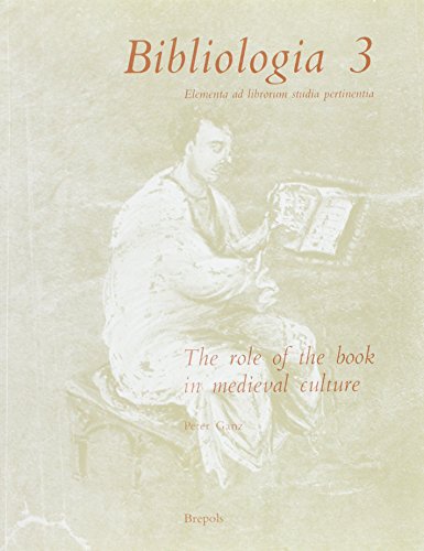 SLIA R 0041 Bibliologia (BIB 3) The Role of the Book in Medieval Culture, I