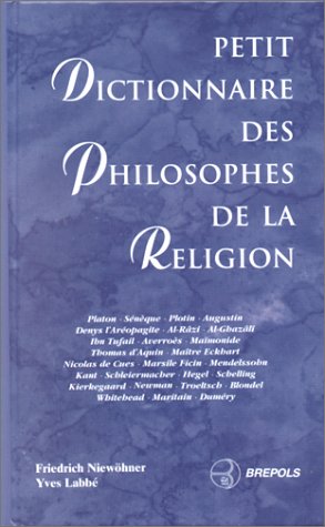 Beispielbild fr Petit dictionnaire des philosophes de la religion zum Verkauf von medimops