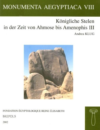 9782503991238: Konigliche Stelen in Der Zeit Von Ahmose Bis Amenophis III: 3