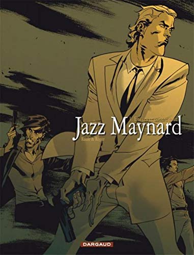 Stock image for Jazz Maynard - Tome 3 - Envers et contre tout for sale by HPB Inc.