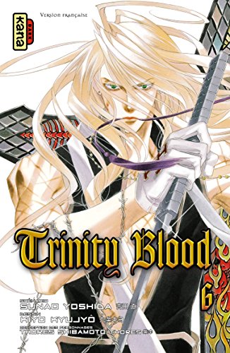 Stock image for Trinity Blood - Tome 6 for sale by Alsa passions