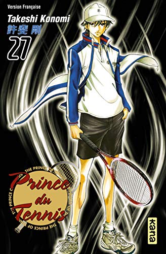 Prince du Tennis - Tome 27 (9782505007159) by Takeshi Konomi