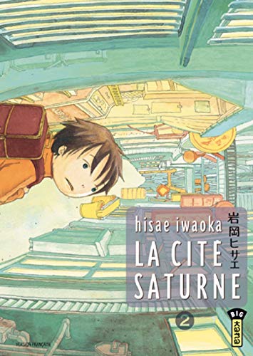 Stock image for La cit Saturne, Tome 2 : for sale by Revaluation Books