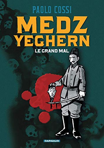 Beispielbild fr Medz Yeghern - Le Grand Mal zum Verkauf von AwesomeBooks