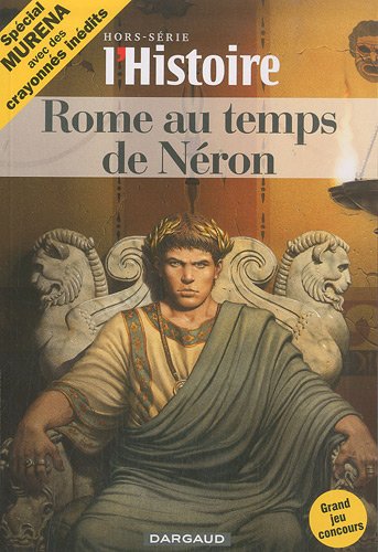 Stock image for Histoire (l'), Hors Srie. Rome Au Temps De Nron for sale by RECYCLIVRE