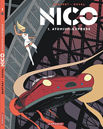 Beispielbild fr Nico - tome 1 - Atomium-Express zum Verkauf von Librairie Th  la page