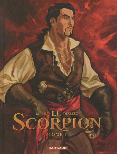 Beispielbild fr Le Scorpion, tome 1 : La marque du diable - dition anniversaire zum Verkauf von medimops