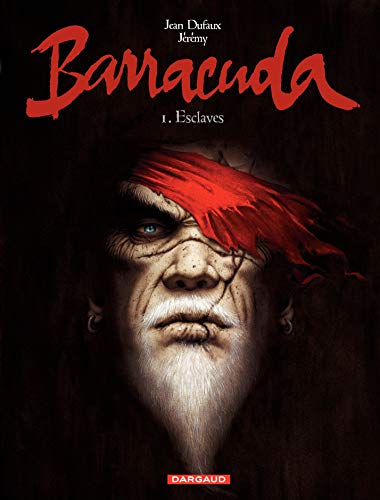 Beispielbild fr Barracuda, Tome 1 : Esclaves zum Verkauf von Ammareal